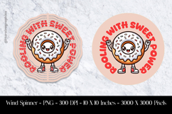 Rooling With Sweet Power Wind Spinner Sublimation Design PNG Product Image 1