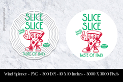 Slice Slice Pizza Power Wind Spinner Sublimation Design PNG Product Image 1