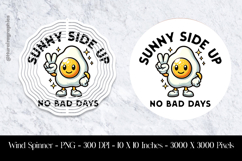 Sunny Side Up No Bad Days Wind Spinner Sublimation Design PN Product Image 1