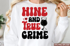 wine and true crime SVG, Retro True Crime SVG Product Image 1