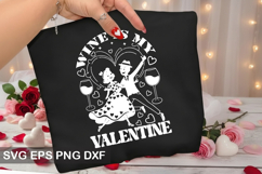 Wine is my Valentine - Retro Valentine Design Product Image 1