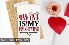Wine is my valentine SVG -Valentine wine bag Design Product Image 1