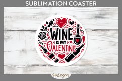 Wine Is My Valentine v3 Round Coaster Sublimation Product Image 1