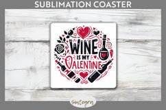 Wine Is My Valentine v3 Square Coaster Sublimation Product Image 1