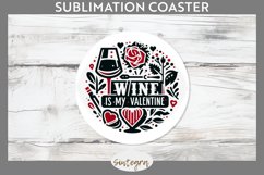 Wine Is My Valentine v4 Round Coaster Sublimation Product Image 1