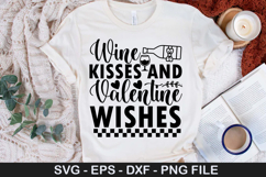 Wine Kisses and Valentine Wishes SVG - Valentine Wine Design Product Image 1