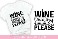 Wine loading please wait SVG - Wine Quotes Design Product Image 1