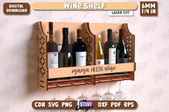 Wine Bottle Rack Shelf Laser Cut Bundle, Wine Quotes SVG Product Image 4