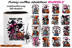 Funny Coffee Skeleton saying Sublimation BUNDLE. Product Image 1