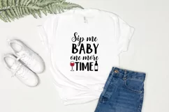 Sip me baby one more time. Funny wine quote SVG. Bar sign Product Image 3