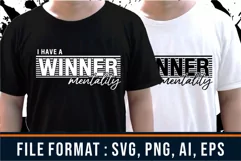 Winner Mentality Svg, Inspirational Quotes T shirt Designs Product Image 1