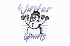 Winter Gains Snowman Christmas T-shirt Funny Product Image 1