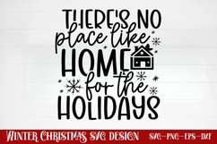 There&#039;s no place like home for the holidays SVG Product Image 1