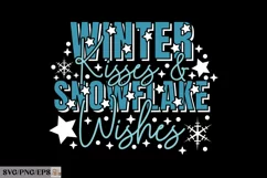 Winter Kisses and Snowflake Wishes Christmas SVG T-shirt Product Image 1