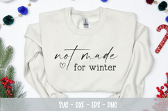 Not Made for Winter Svg Png Designs, holiday Svg, png design Product Image 1