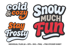 Winter quote SVG bundle with three cozy phrases including Cold and Cozy, Stay Frosty and Snow Much Fun, perfect for Cricut crafts.
