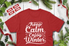 Winter quotes SVG | Keep calm enjoy winter Product Image 1