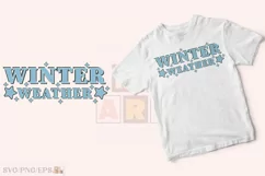 Winter Weather, Winter Christmas SVG T-shirt Design Product Image 2