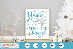 Winter wishes snowflake kisses SVG Design on a sign