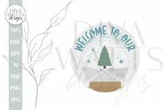 Welcome To Our Winter Wonderland SVG Christmas Welcome svg Product Image 2