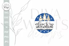 Welcome To Our Winter Wonderland SVG Winter Door Hanger SVG Product Image 2