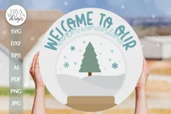 Welcome To Our Winter Wonderland SVG Christmas Welcome svg Product Image 1