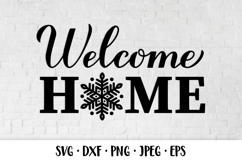 Welcome home SVG cut file Winter welcome sign with snowflake Product Image 1