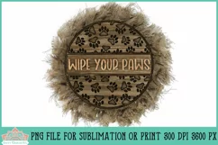 Wipe Your Paws Paw Print Sign Round Farmhouse Sublimation