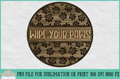 Wipe Your Paws Paw Print Sign Round Farmhouse Sublimation