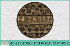 Wipe Your Paws Paw Print Sign Round Farmhouse Sublimation