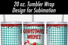 Tumbler Sublimation PNG Christmas Wishes Peppermint Kisses Product Image 2