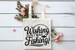 Wishing I Was Fishing SVG, Retirement SVG Product Image 4
