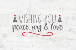 Wishing You Peace Joy and Love, Christmas Wishes Svg Product Image 3