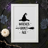 Witch SVG. Witches dont age. Witches hat. Witches broom. Product Image 8