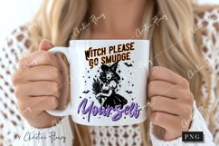 Witch Please Go Smudge Yourself PNG | Halloween PNG Product Image 2
