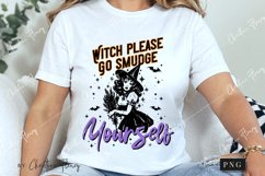 Witch Please Go Smudge Yourself PNG | Halloween PNG Product Image 3