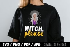 Witch Please Halloween SVG PNG / Witch Sublimation Design Product Image 2