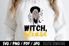 Witch Please Halloween SVG PNG / Witch Sublimation Design Product Image 1
