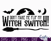 Adult Halloween Sign Funny Svg, Flip The Witch Switch Product Image 2