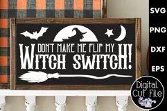 Adult Halloween Sign Funny Svg, Flip The Witch Switch Product Image 1