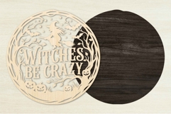 Witches Be Crazy Halloween Laser Cut SVG Product Image 2