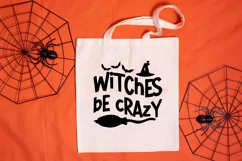 Witches Be Crazy halloween png svg vectors with transparent background high resolution for cricut silhouette and sublimation machine