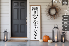 Witches Be Crazy SVG | Halloween Porch Sign | Halloween Sign Product Image 2