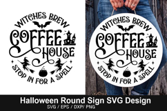 Witches brew coffee house stop SVG - Halloween Round Sign Product Image 1