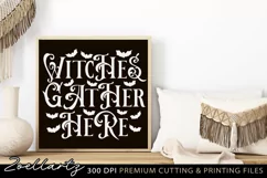 Witches Gather Here Spooky Halloween Sign SVG PNG EPS DXF Product Image 1