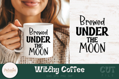 Witchy coffee SVG cut file printed on a mug perfect for Cricut and Silhouette projects and ideal for witchy coffee lovers