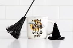 This Girls Will Be Girls Witch Png exudes witchy vibes that are perfect for Halloween Women Png projects.