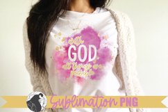Christian quote sublimation with gold splatter background shown on a white shirt
