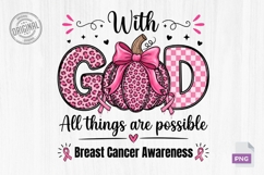 With God All Things Breast Cancer Faith PNG Product Image 2