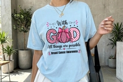 With God All Things Breast Cancer Faith PNG Product Image 4